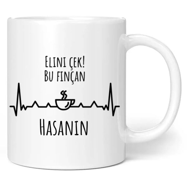 Tasse  Elini çek! Bu finçan  personalisiert mit Namen Angebot