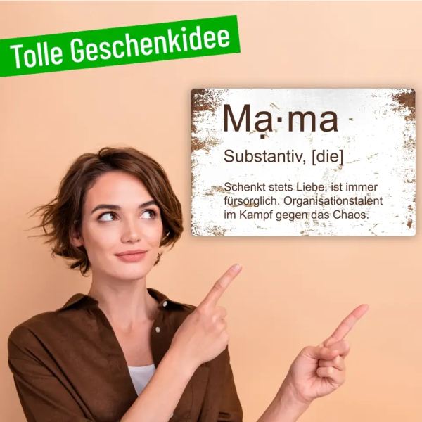Blechschild  Mama - Substantiv, die ...  Verkauf – Bild 4