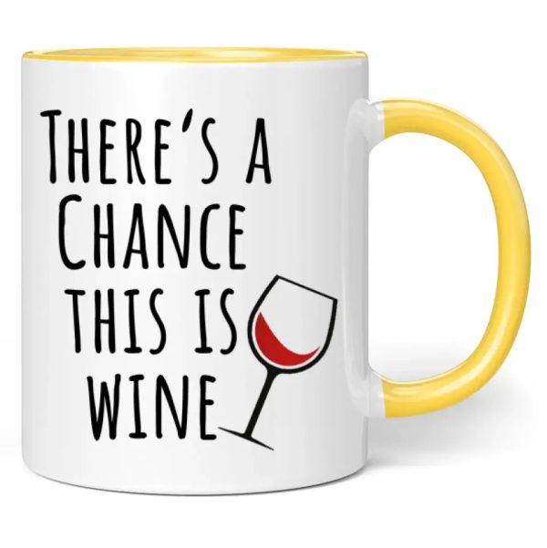 Tasse  There s a chance this is wine  Verkauf – Bild 4